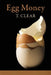 Egg Money by T. Clear, Lana Hechtman Ayers