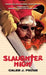 Slaughter High: The Official Novelization by Caleb J. Pecue