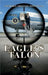 Eagle's Talon by Stephen F. Montagna