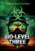 Bio-Level Three by Stephen F. Montagna