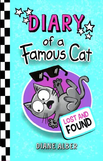 Diary of a Famous Cat: Lost and Found by Diane Alber