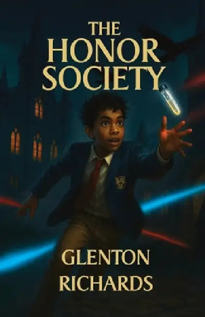 The Honor Society by Glenton Richards