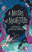 A Mess of Monsters by Carissa Turpin