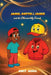 JAMIE, HATTIE & JACKIE and the Otherworldly Friends by Ankit Arora