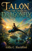 Talon: The Great Dragonfly by John C. Blackford