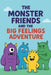 The Monster Friends And The Big Feelings Adventure by Charlene Doerr