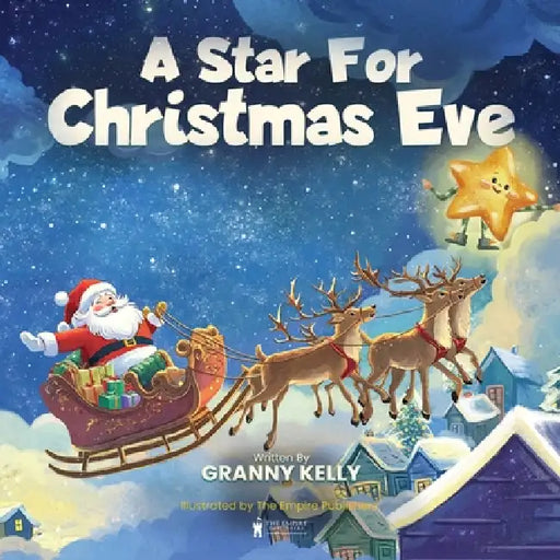 A Star For Christmas Eve by Granny Kelly