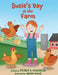 Susie's Day at the Farm by Patrice D. Wilkerson