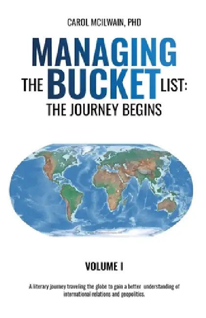 Managing the Bucket List by Carol McIlwain