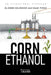 Corn Ethanol: An Operational Approach by Alisson Colonhezi E. Isaac Pinho