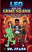 Leo And The Game Squad: A Middle Grade Science and Health Adventure by Dr Spark
