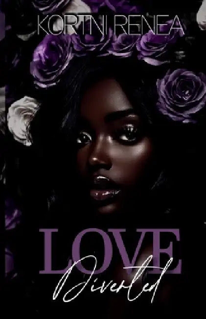Love Diverted by Kortni Renea