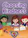 Choosing Kindness (Songbook) by Kathryn Cloward