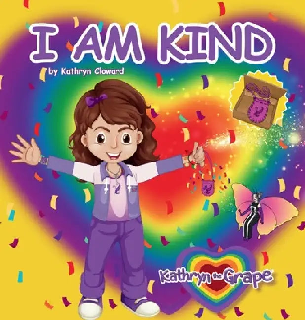 I Am Kind by Kathryn Cloward