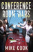 Conference Room Wars by Mike Cook