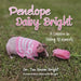 Penelope Daisy Bright by Ten Boom Bright