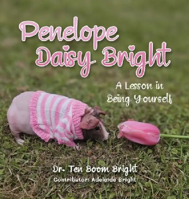Penelope Daisy Bright by Ten Boom Bright