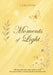 Moments of Light by Lana Vose