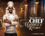Welcome to Chef Maurices Kitchen by Frederick C. Leflore