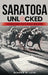 Saratoga Unlocked: A Complete Guide to Data-Driven Handicapping by Genaro Di Luigi