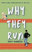 Why They Run by Zoey Wheeler