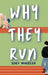 Why They Run by Zoey Wheeler