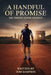 A Handful of Promise: The Hidden Tennis Journey by Tom Sampson