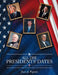 All the Presidents' Dates: The Presidential Trivia Book That Every American Household Should Have by Jean Pupeter