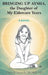 Bringing Up Aysha, the Daughter of My Eldercare Years by Charles L. Jarrett