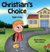 Christian's Choice by Ryan Ivory