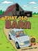 That Old Barn by Jennifer Hobbs Zahn