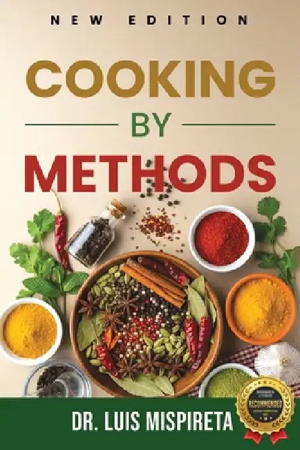 Cooking by Methods by Luis Mispireta