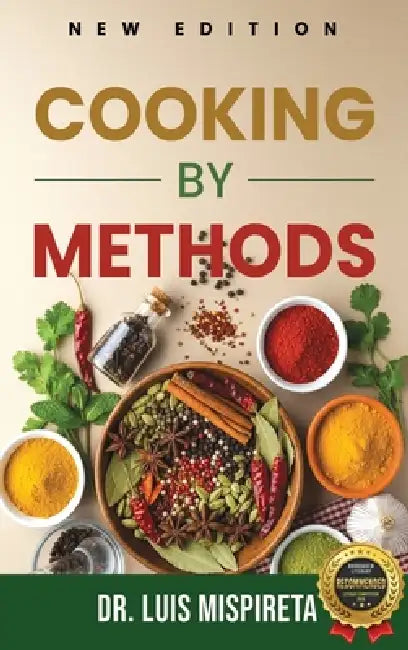 Cooking by Methods by Luis Mispireta