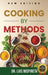 Cooking by Methods by Luis Mispireta