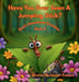 Have You Ever Seen A Jumping Stick?: God's Awesome Creation by Sheila Muldoon-Faxon