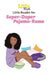 Little Ruth: Super-Duper Pajama-Rama Little Reader by Dee Write