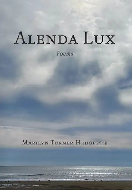 Alenda Lux by Marilyn Turner Hedgpeth