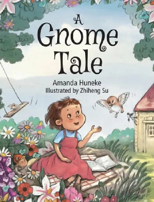 A Gnome Tale by Amanda Huneke