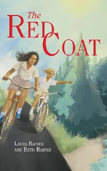 The Red Coat by Laura Raines, Beth Raines