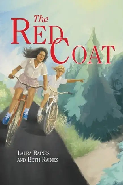 The Red Coat by Laura Raines, Beth Raines