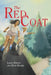 The Red Coat by Laura Raines, Beth Raines