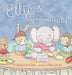 Ellie's Community by Danielle Marie Price