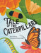 Tale of Two Caterpillars by Donna Wicker
