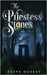 The Priestess Stones by Ousley