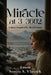 Miracle at 3-3602: A Story Inspired By Real Events by Sonjia S. Vlassek