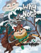 Why Not?: The Story of Guyo 'The Goalie' by Leann Balsiger