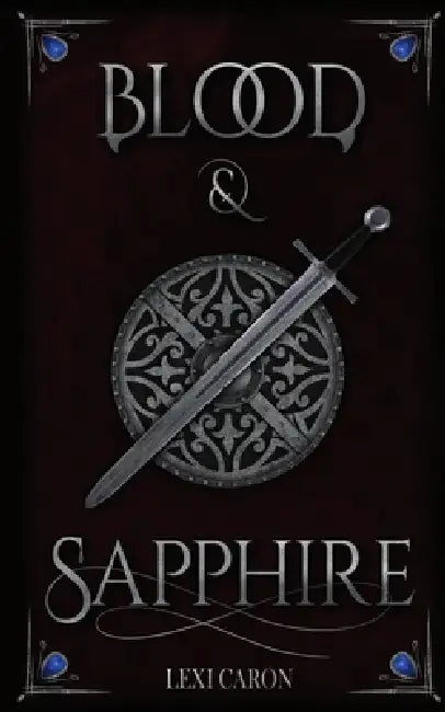 Blood and Sapphire by Lexi Caron, Rii Finley