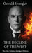 The Decline of the West: The One-Volume Abridged Edition by Oswald Spengler, Constantin Von Hoffmeister