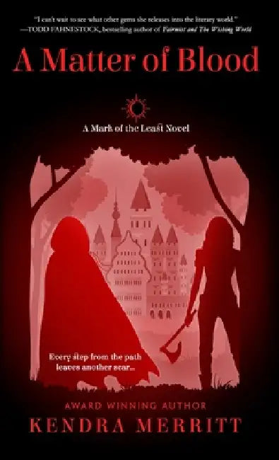 A Matter of Blood by Kendra Merritt