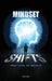 Mindset Shifts That Lead to Success by Ever King